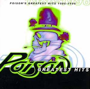 Poison's Greatest Hits 1986-1996