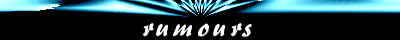 Rumours