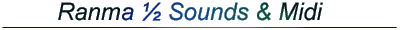 Ranma ½ Sounds & Midi