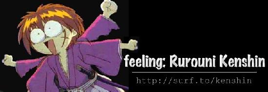 feeling: Rurouni Kenshin