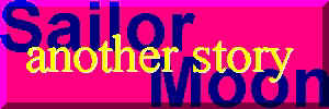 SailorMoon - Another Story